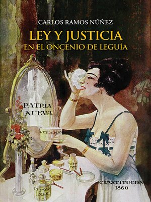 cover image of Ley y justicia en el Oncenio de Leguía
